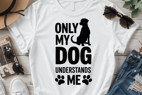 Only My Dog Understands Me PNG SVG